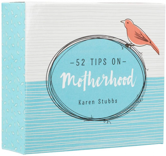 52 tips on Motherhood [3]