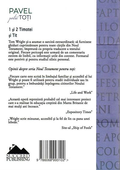 Pavel pentru toti. Epistolele pastorale. 1 si 2 Timotei; Tit [2]