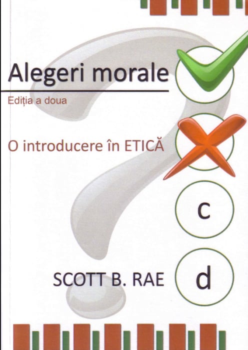 Alegeri morale - O introducere in ETICA [1]