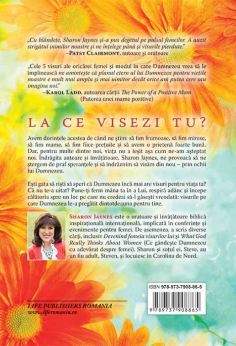 Cele 5 visuri ale oricarei femei... si modul in care Dumnezeu vrea sa le implineasca [2]