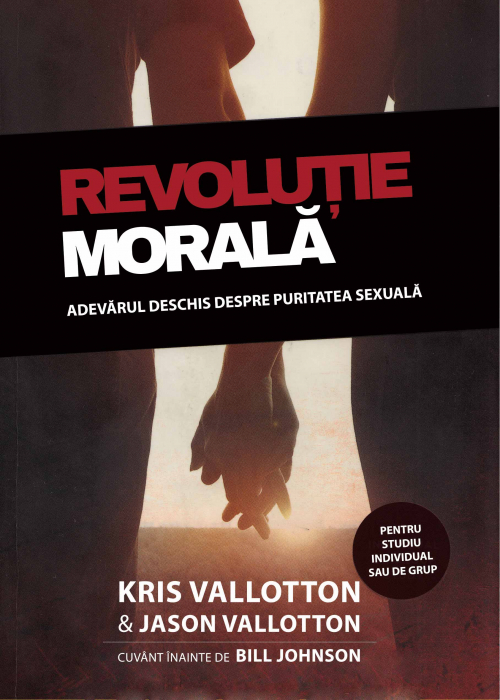 Revolutie morala. Adevarul deschis despre puritatea sexuala [1]