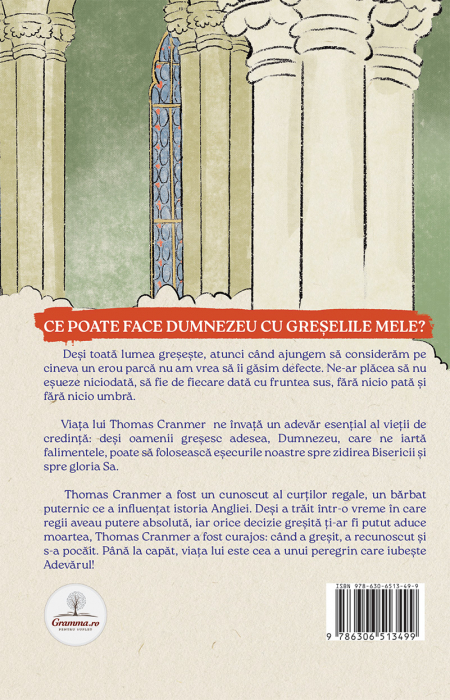 Ambasadorul Regelui - Thomas Cranmer (seria biografii) [2]
