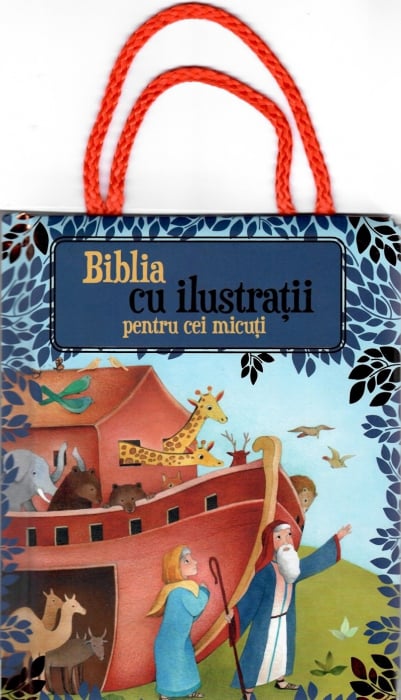 Biblia cu ilustratii pentru cei micuti [1]