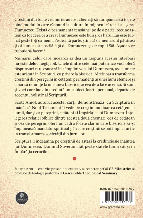 Cetateni si peregrini - Credinciosia crestina in cele doua imparatii ale lui Dumnezeu [2]