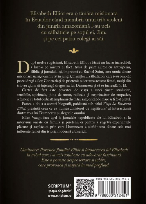 Devenirea lui Elisabeth Elliot [2]