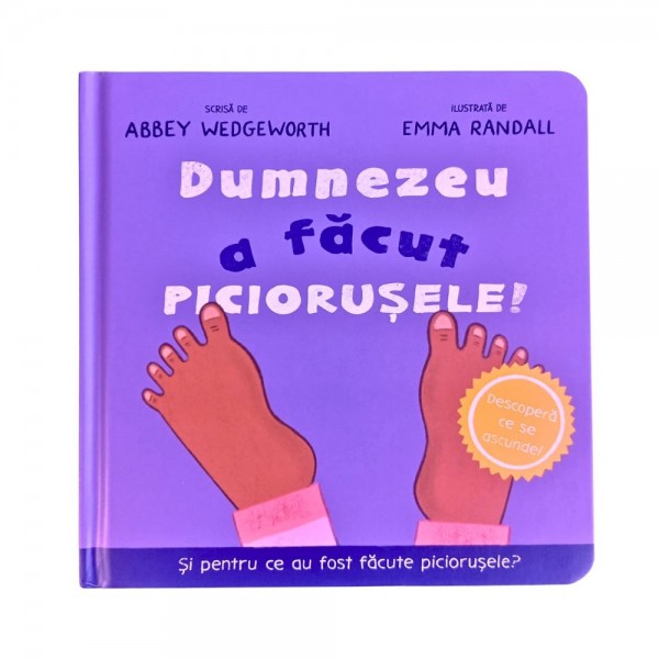Dumnezeu a facut piciorusele - Carte cartonată interactivă cu clapete. Seria Dumnezeu a făcut 5 [2]
