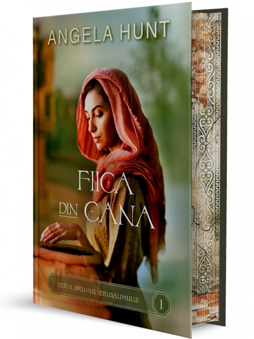 Fiica din Cana (Drumul Ierusalimului vol. 1) [2]