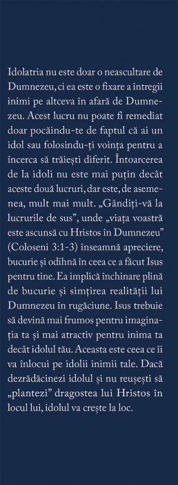Idolii unei inimi - promisiunile desarte ale banilor, sexului si puterii si Singura Nadejde care conteaza [3]