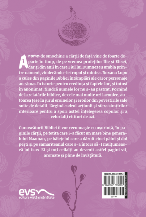 Intamplari cu aroma de smochine. Povestiri dupa Biblie [2]