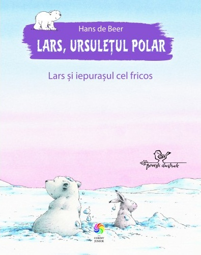 Lars, ursuletul polar. Lars si iepurasul cel fricos [1]