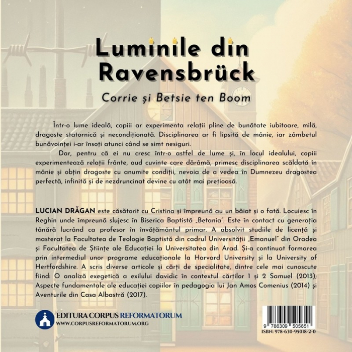 Luminile din Ravensbrück: Corrie și Betsie ten Boom [2]
