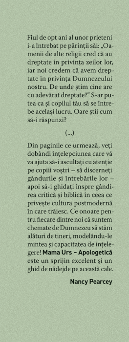 Mama Urs - apologetica - Nu-i lasa sa creada minciunile culturii din jur [4]