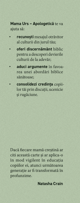 Mama Urs - apologetica - Nu-i lasa sa creada minciunile culturii din jur [3]