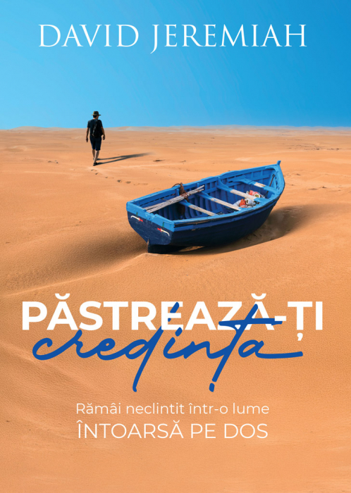 Pastreaza-ti credinta [2]
