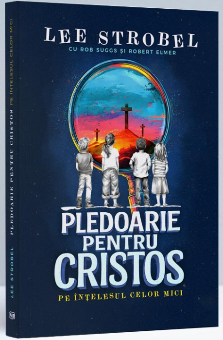 Pledoarie pentru Cristos pe înțelesul celor mici [1]