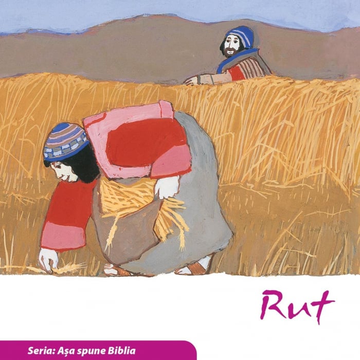 Rut (Seria: Asa spune Biblia) [1]
