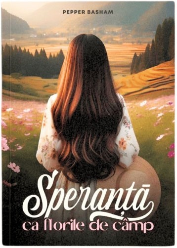 Speranta ca florile de camp - roman crestin [1]