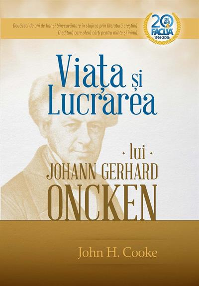 Viata si lucrarea lui Johann Gerhard Oncken [1]