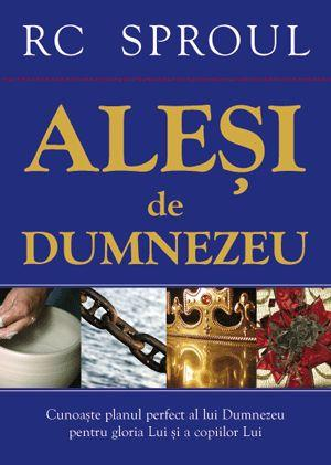 Viata crestina - Alesi de Dumnezeu