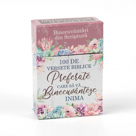 Carduri cu versete - 100 Versete Biblice preferate care sa va Binecuvanteze Inima