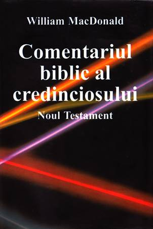 Carti - Comentariul biblic al credinciosului. Noul Testament