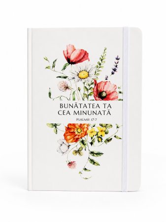 Carnetele - Jurnal A5 - Bunatatea ta cea minunata - Gramma.ro