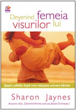 Viata de familie - Devenind femeia visurilor lui