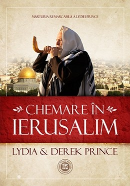 Marturii - Chemare in Ierusalim. Marturia remarcabila a Lydiei Prince
