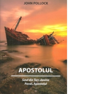 Biografii - Apostolul - Saul din Tars devine Pavel, Apostolul