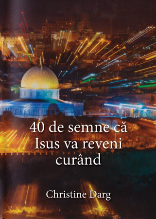A doua venire - 40 de semne ca Isus va reveni curand