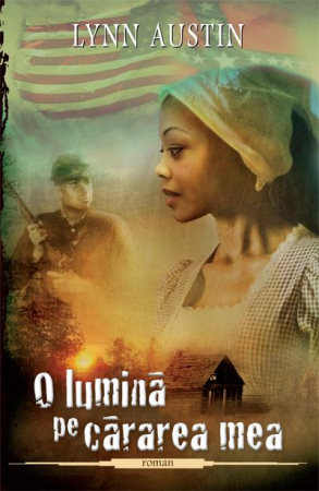 Romane - O lumina pe cararea mea