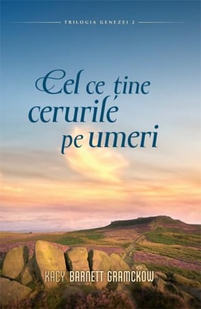 Carti - Cel ce tine cerurile pe umeri
