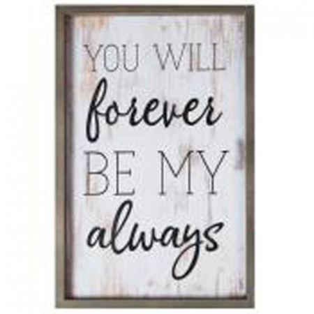 Produse din lemn - You will forever be my always