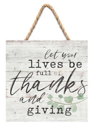 Tablouri din lemn - Let your lives be full thanks and giving