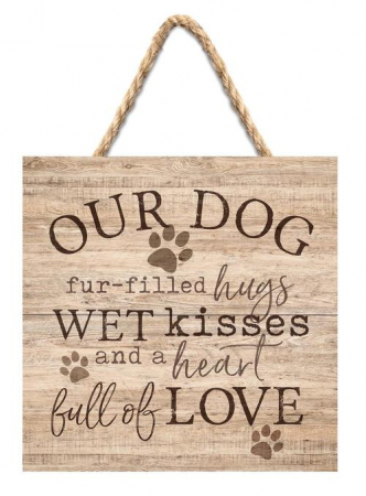 Tablouri din lemn - Our dog - Hugs kisses love