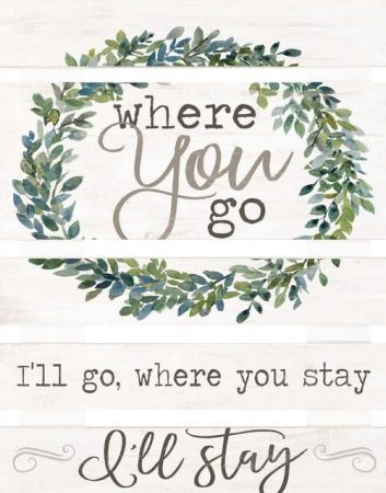 Tablouri din lemn - Where you go I'll go - Pallet