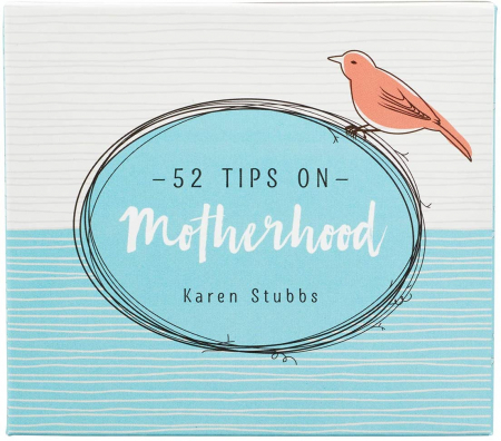 52 tips on Motherhood [0]