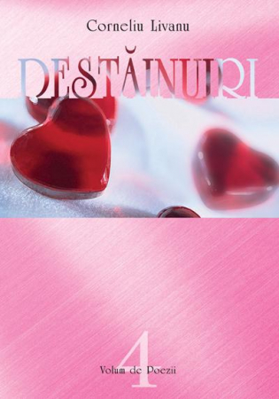 Poezii - Destainuiri. Vol. 4