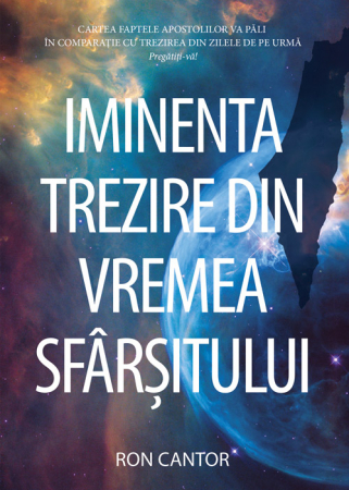 A doua venire - Iminenta trezire din vremea sfarsitului