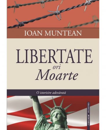 Viata din belsug - Libertate ori moarte