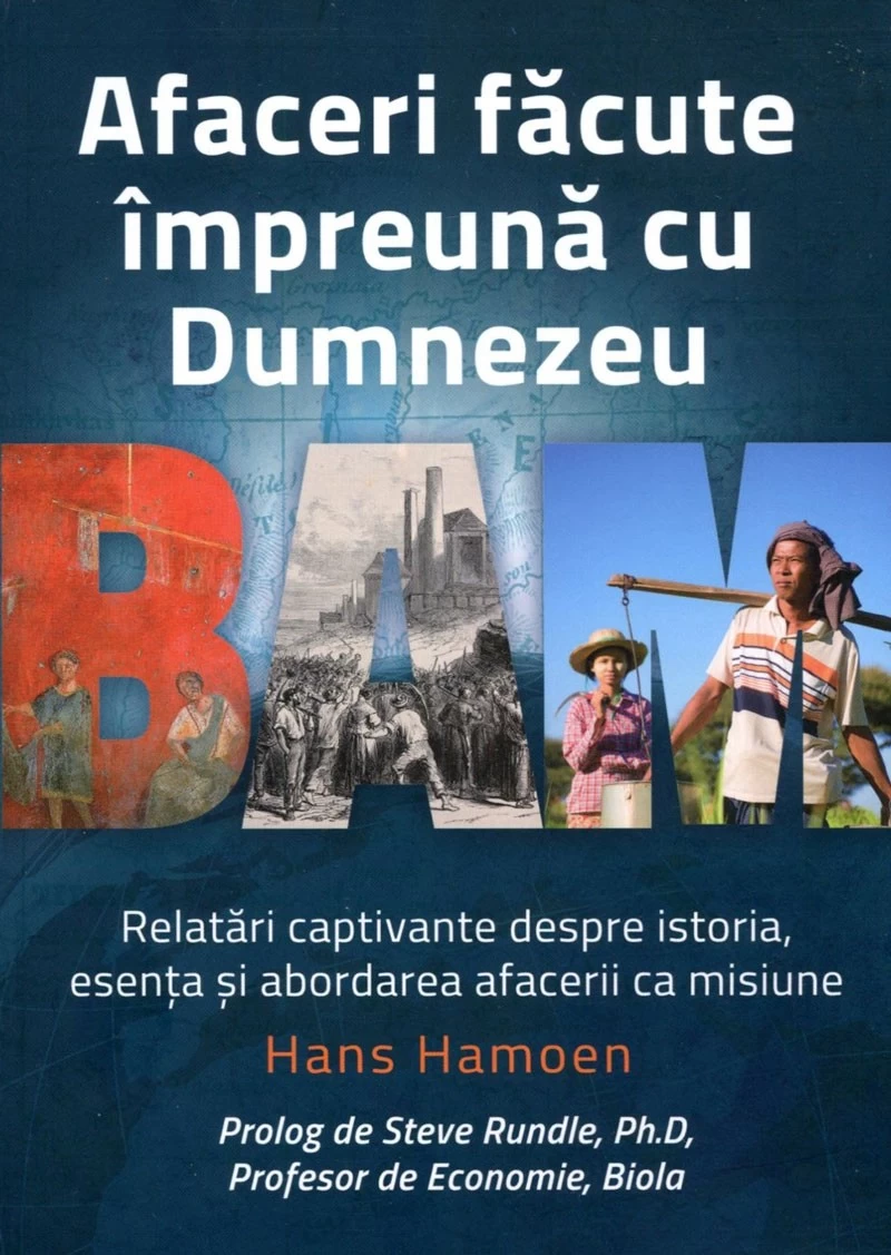 Despre afaceri - Afaceri facute impreuna cu Dumnezeu