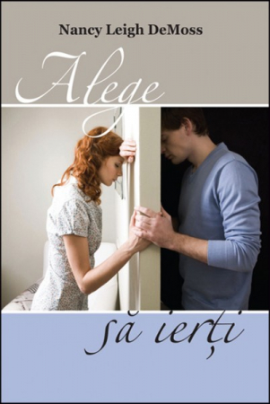 Alege sa ierti. Calatoria ta spre libertate