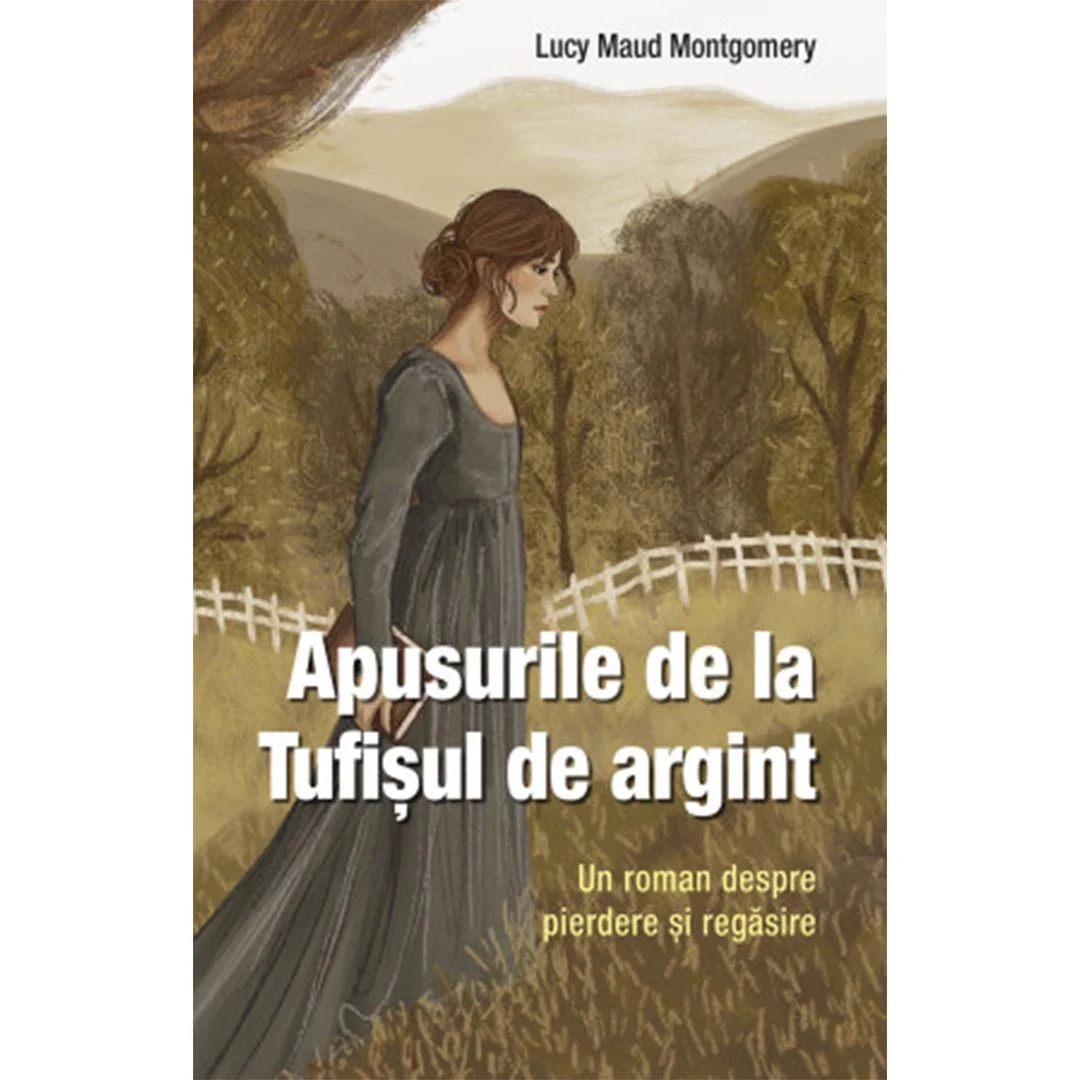 Romane - Apusurile de la Tufisul de argint