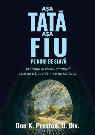 A doua venire - Asa Tata asa Fiu