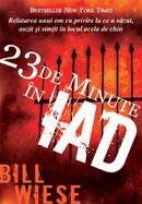 Marturii - 23 de minute in IAD
