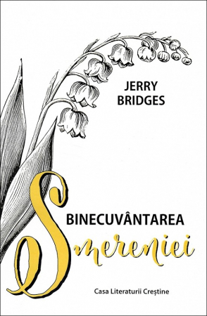 Viata din belsug - Binecuvantarea smereniei