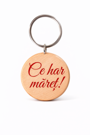 Cadouri - Breloc - Ce har măreţ!