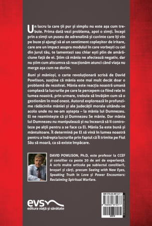 Buni si maniosi: Cum să răscumpărăm mânia, enervarea, lamentarea și indignarea [4]