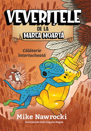 Carti - Calatorie intortocheata - Veveritele de la Marea Moarta, vol. 11