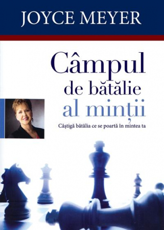 Dezvoltare personala - Campul de batalie al mintii
